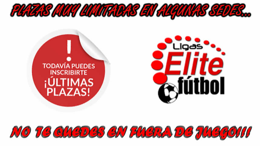 PLAZAS MUY LIMITADAS EN ALGUNAS SEDES...